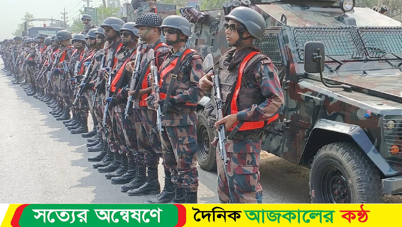 ঢাকা ও চট্টগ্রামে ১০ প্লাটুন বিজিবি মোতায়েন